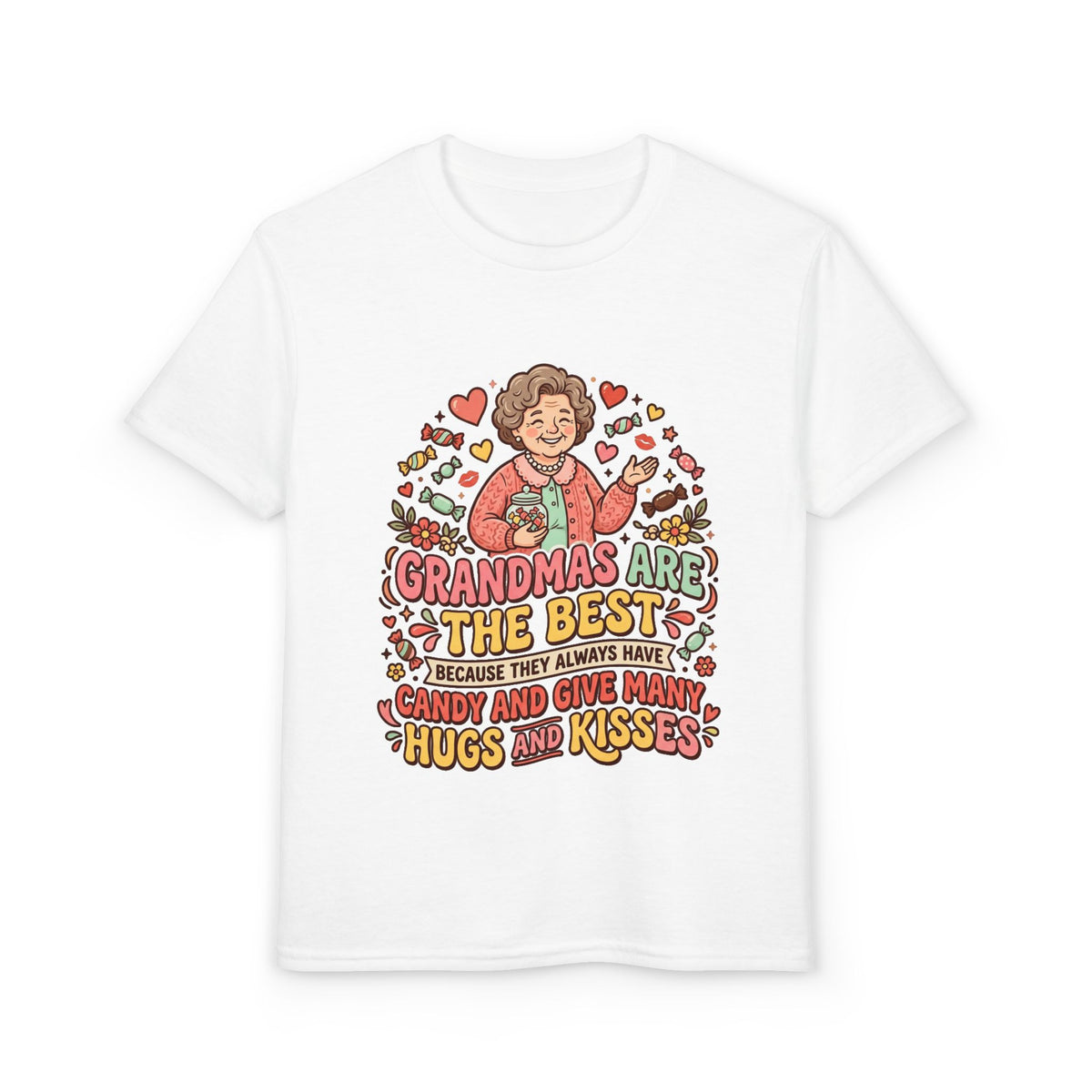 Grandmas Are The Best Kids' T-Shirt — Candy, Hugs & Kisses Design