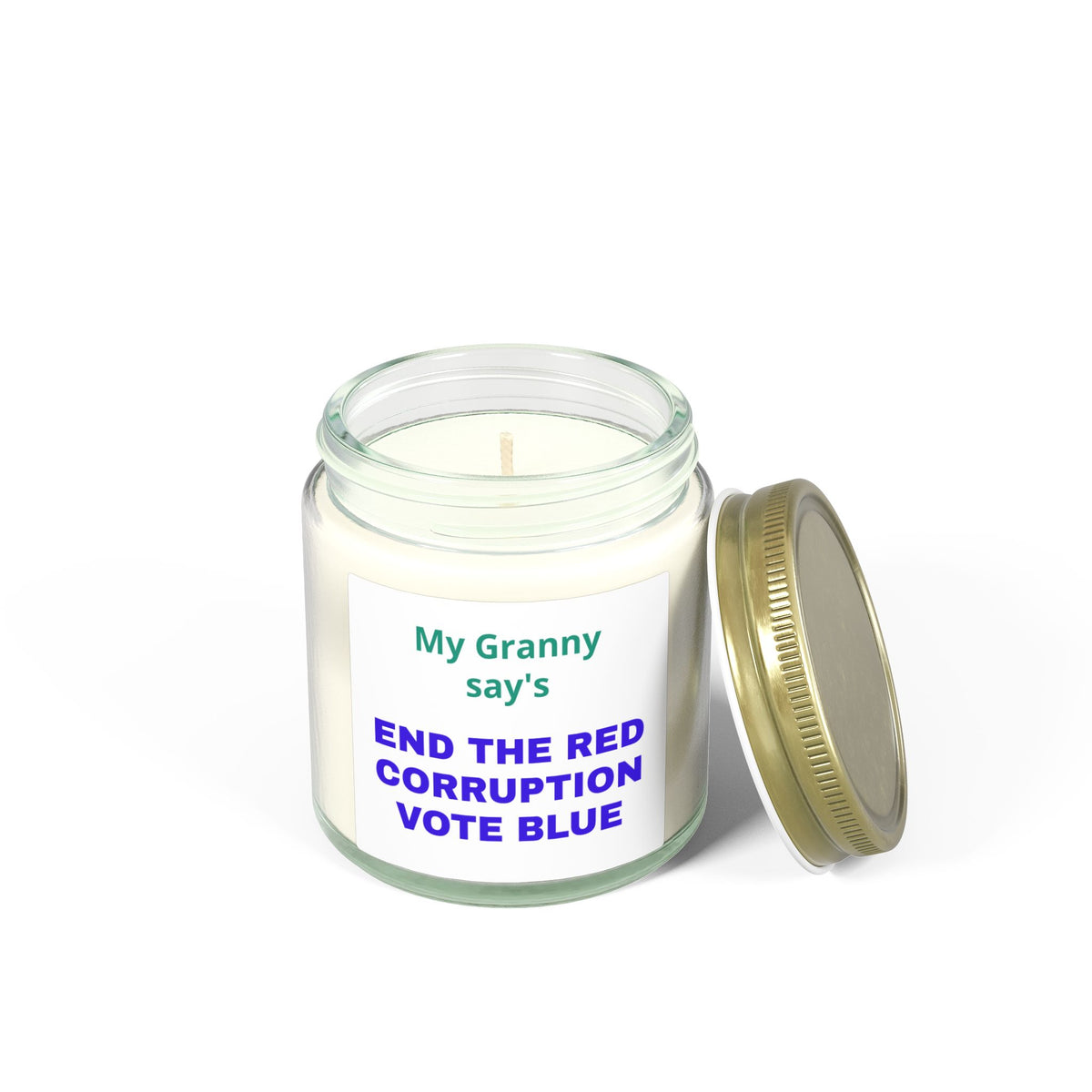 My Grandma Says End the Red Corruption Vote Blue Political Scented Candle