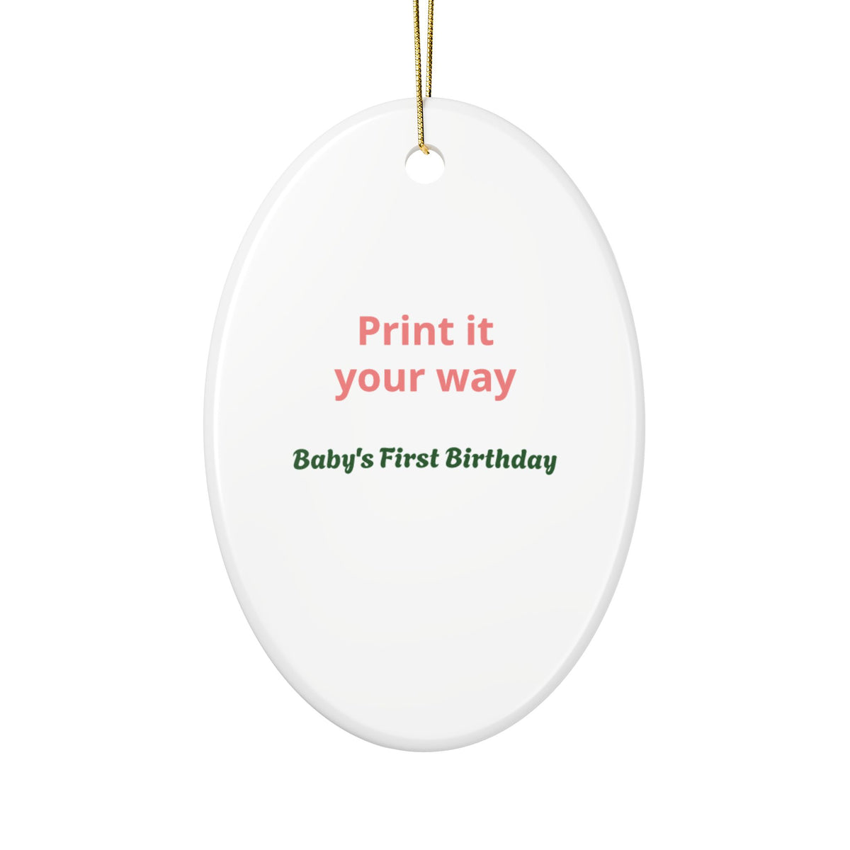 Baby's First Birthday Ceramic Ornament — Personalized Two-Sided Keepsake