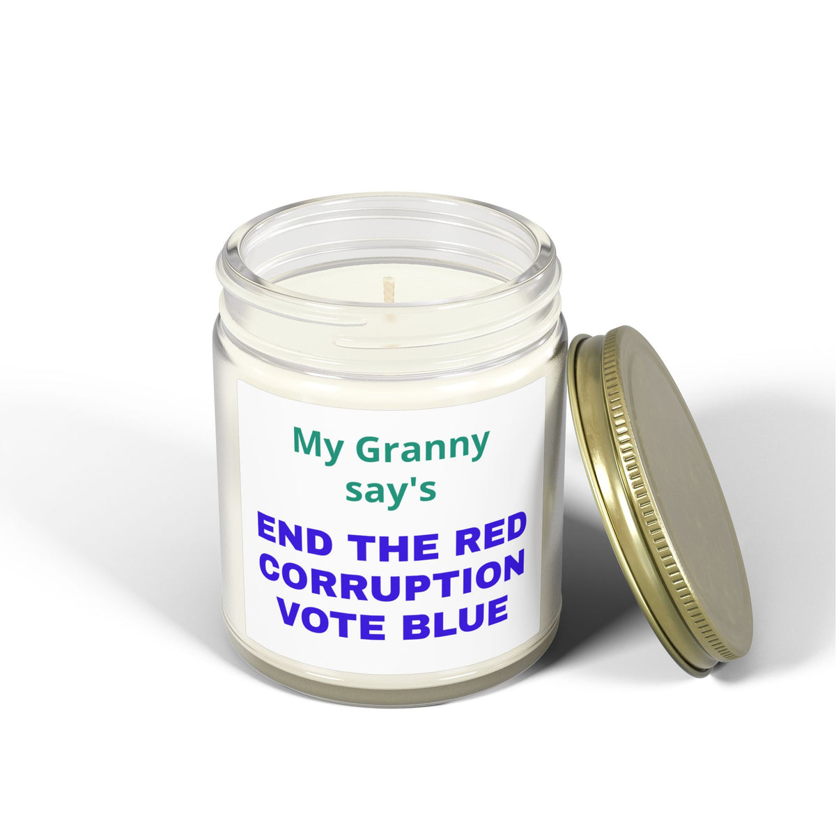 My Grandma Says End the Red Corruption Vote Blue Political Scented Candle
