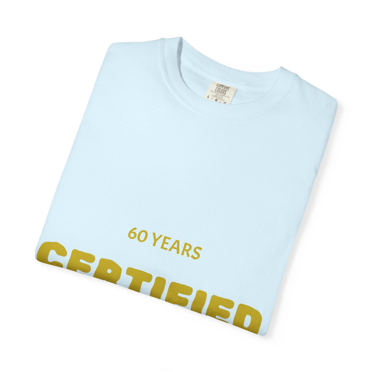 Certified Classic 60 Years T-Shirt