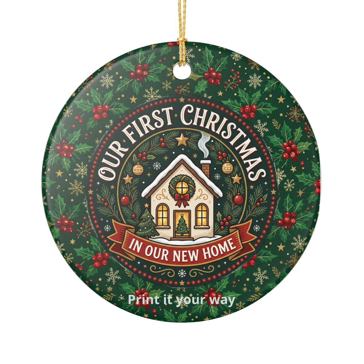 Our First Christmas in Our New Home Ceramic Ornament — New Home Holiday Decoration