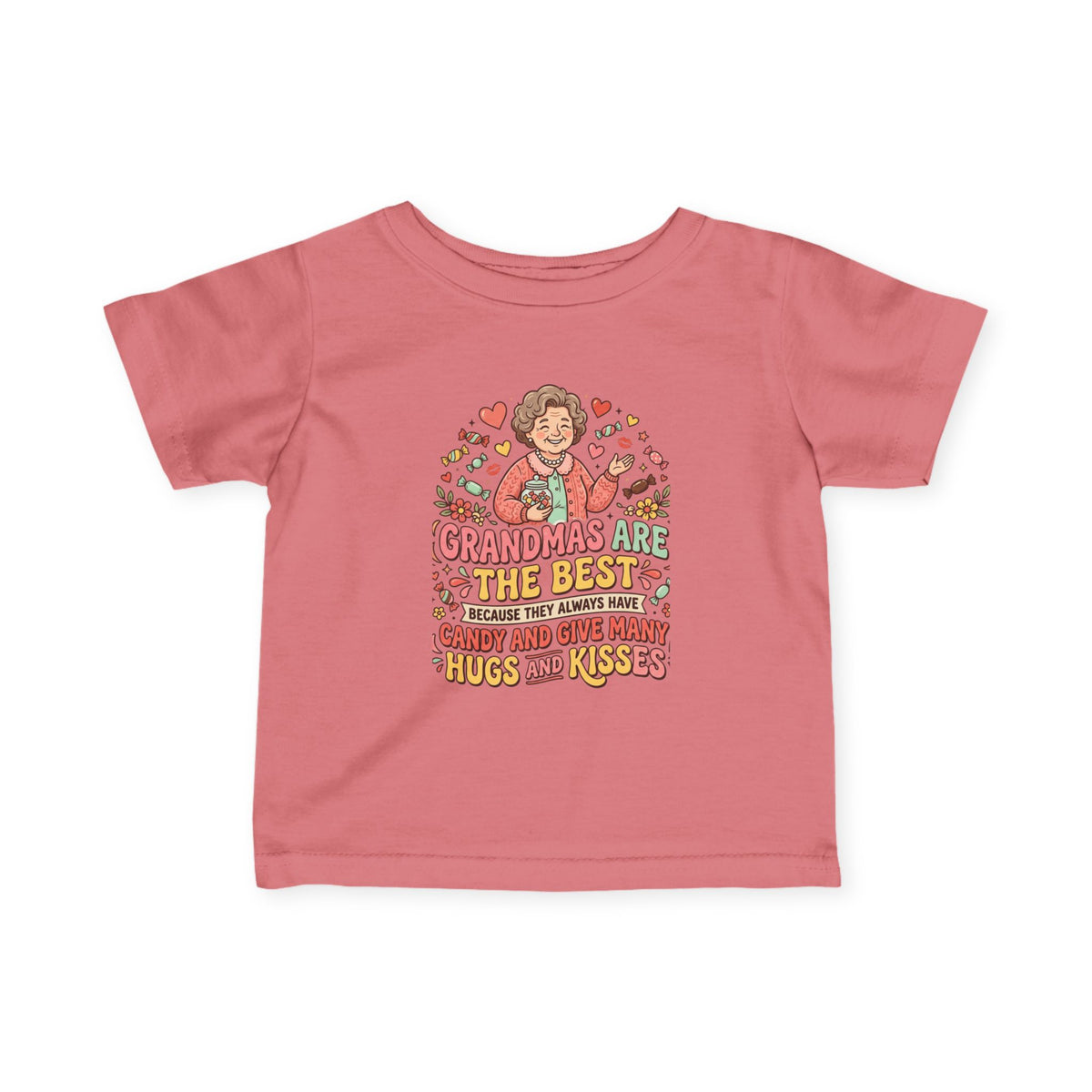 Infant Tee — "Grandmas Are The Best" Cute Grandma Love Baby Shirt