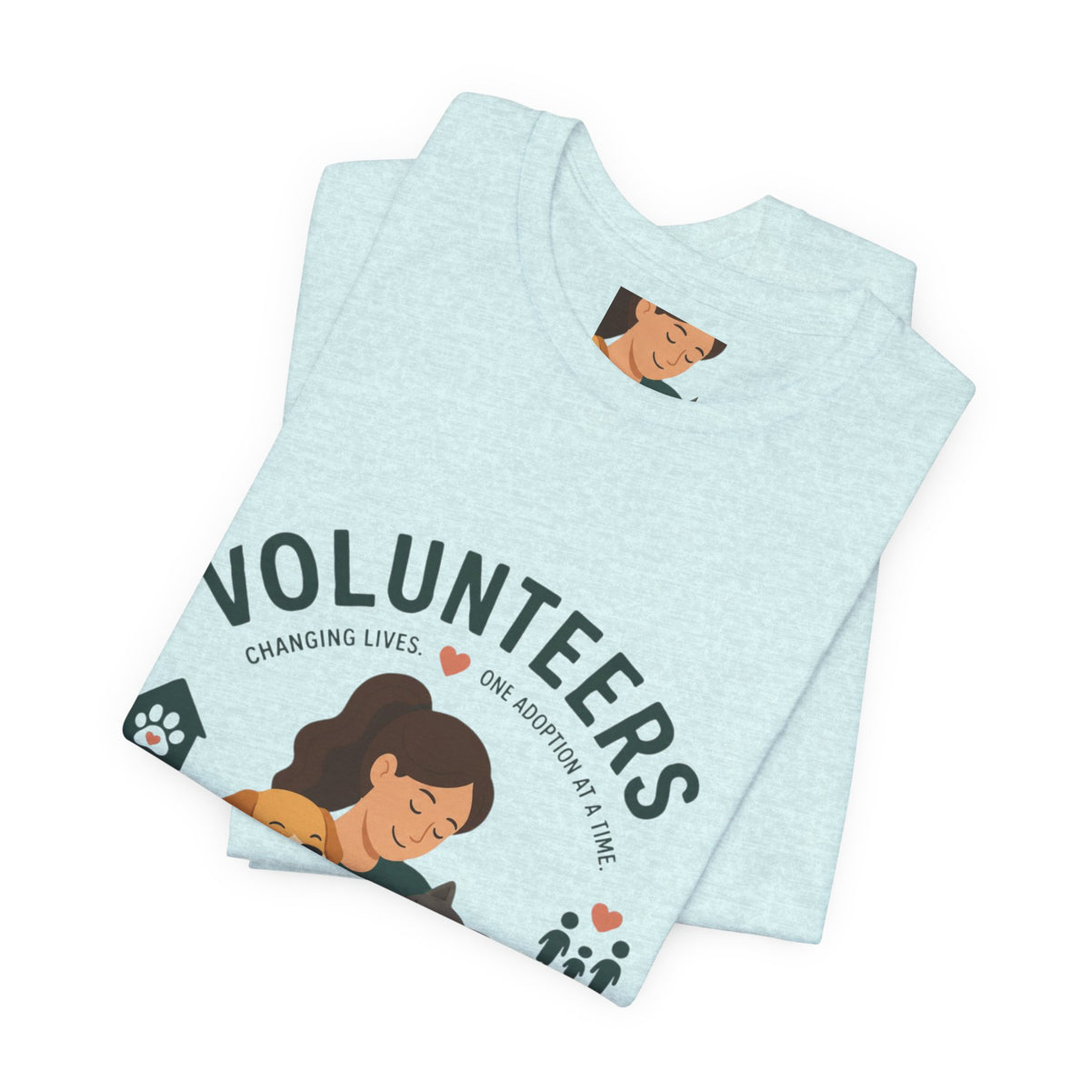 Volunteers Shelter Tee — "Together We Help Them Find Home"