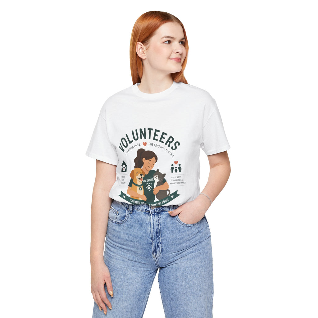 Volunteers Shelter Tee — "Together We Help Them Find Home"
