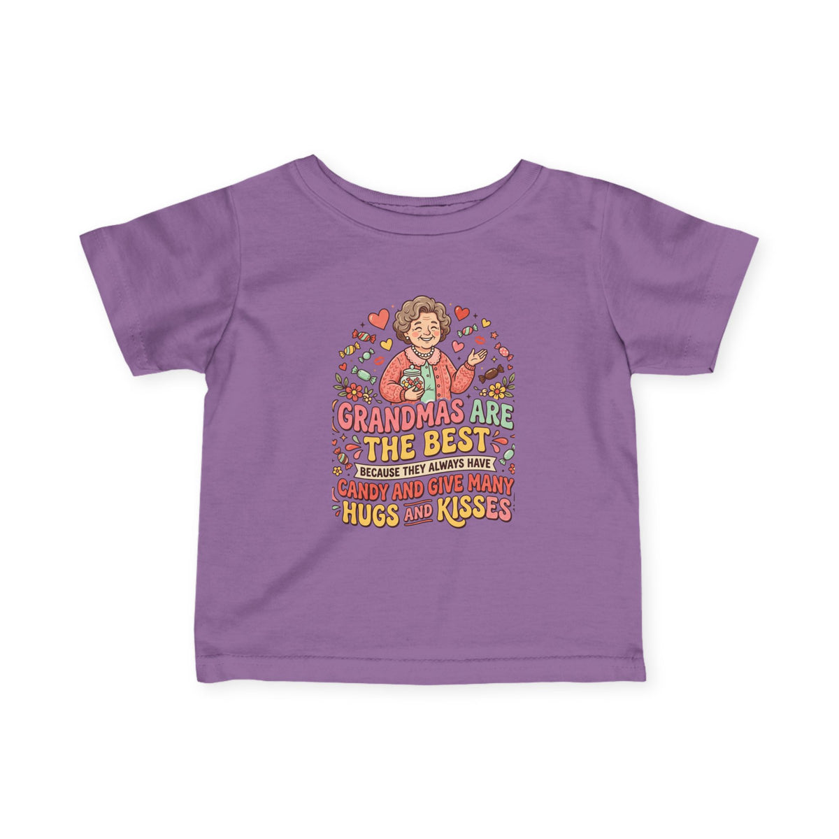 Infant Tee — "Grandmas Are The Best" Cute Grandma Love Baby Shirt