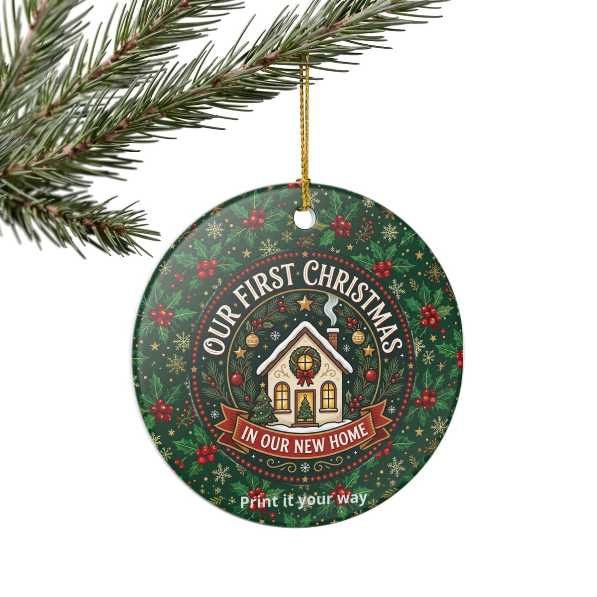 Our First Christmas in Our New Home Ceramic Ornament — New Home Holiday Decoration