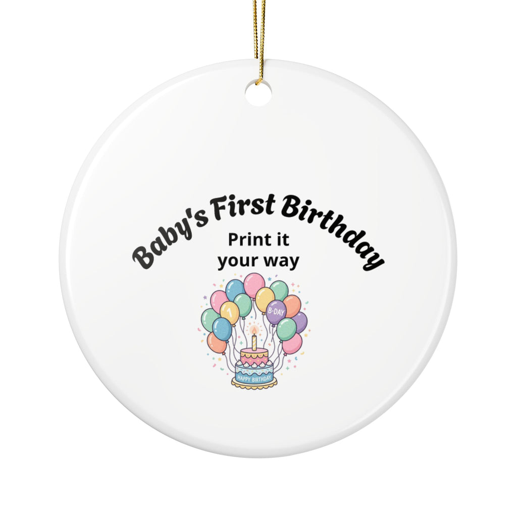 Baby's First Birthday Ceramic Ornament — Personalized Two-Sided Keepsake