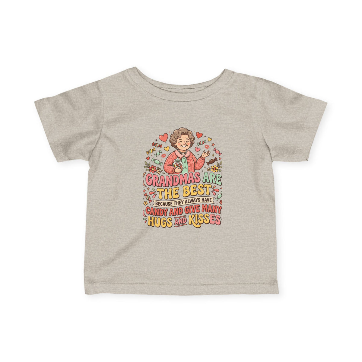 Infant Tee — "Grandmas Are The Best" Cute Grandma Love Baby Shirt