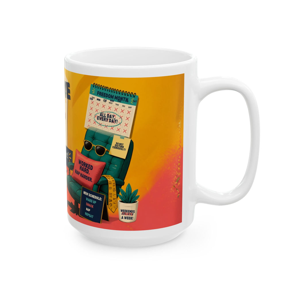 Retirement Mug — "Goodbye Meetings, Hello Naps" Ceramic Coffee Cup