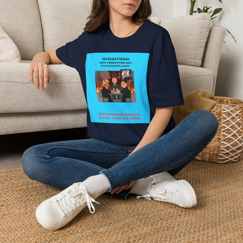 International Anti-Corruption Day Protest Tee — Satirical 'What We're Thinking' Graphic T-Shirt