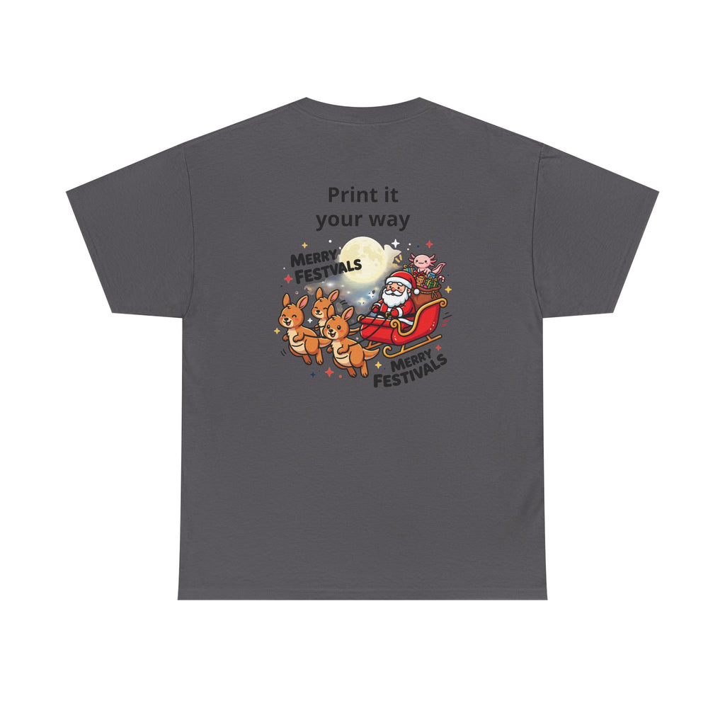 Festive Santa & Reindeer Tee — "Merry Christmas / Merry Festivals" Holiday Shirt with Cute Axolotl