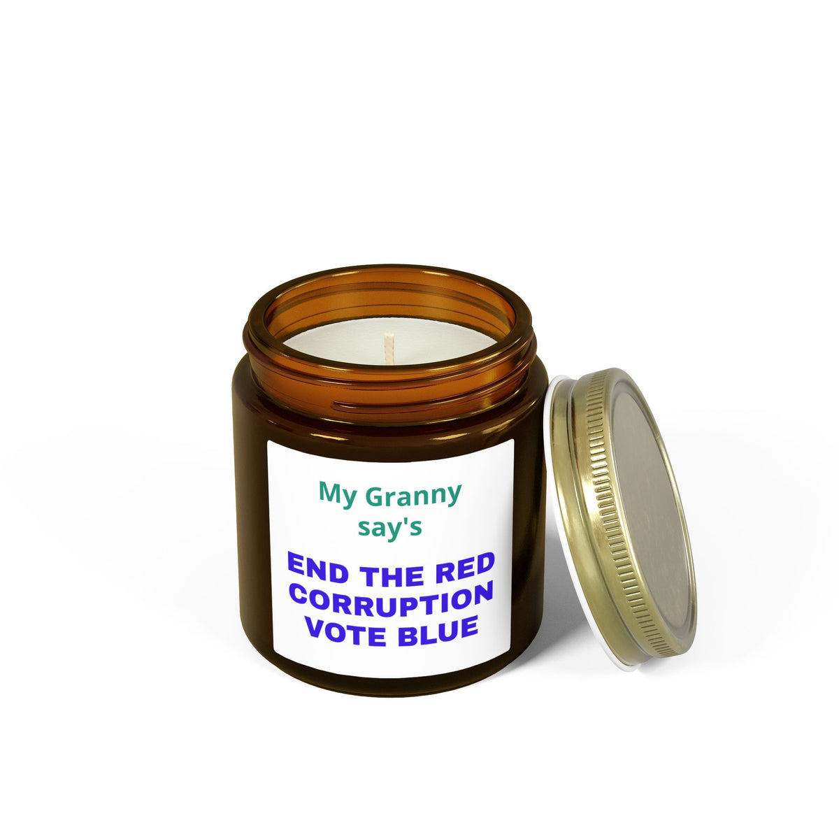 My Grandma Says End the Red Corruption Vote Blue Political Scented Candle