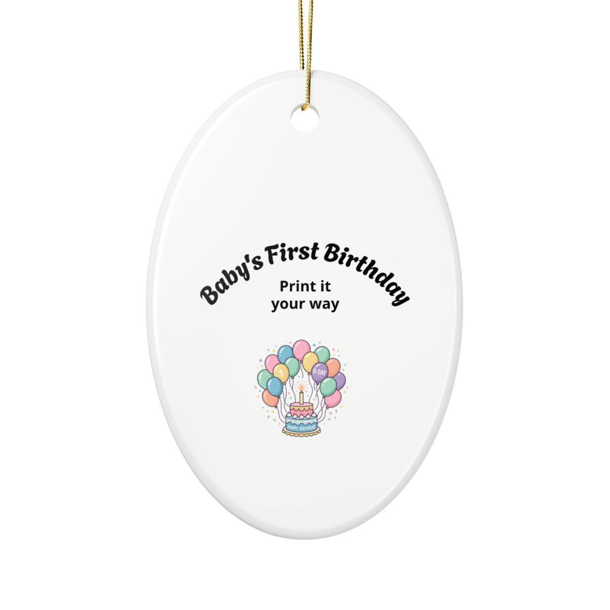 Baby's First Birthday Ceramic Ornament — Personalized Two-Sided Keepsake