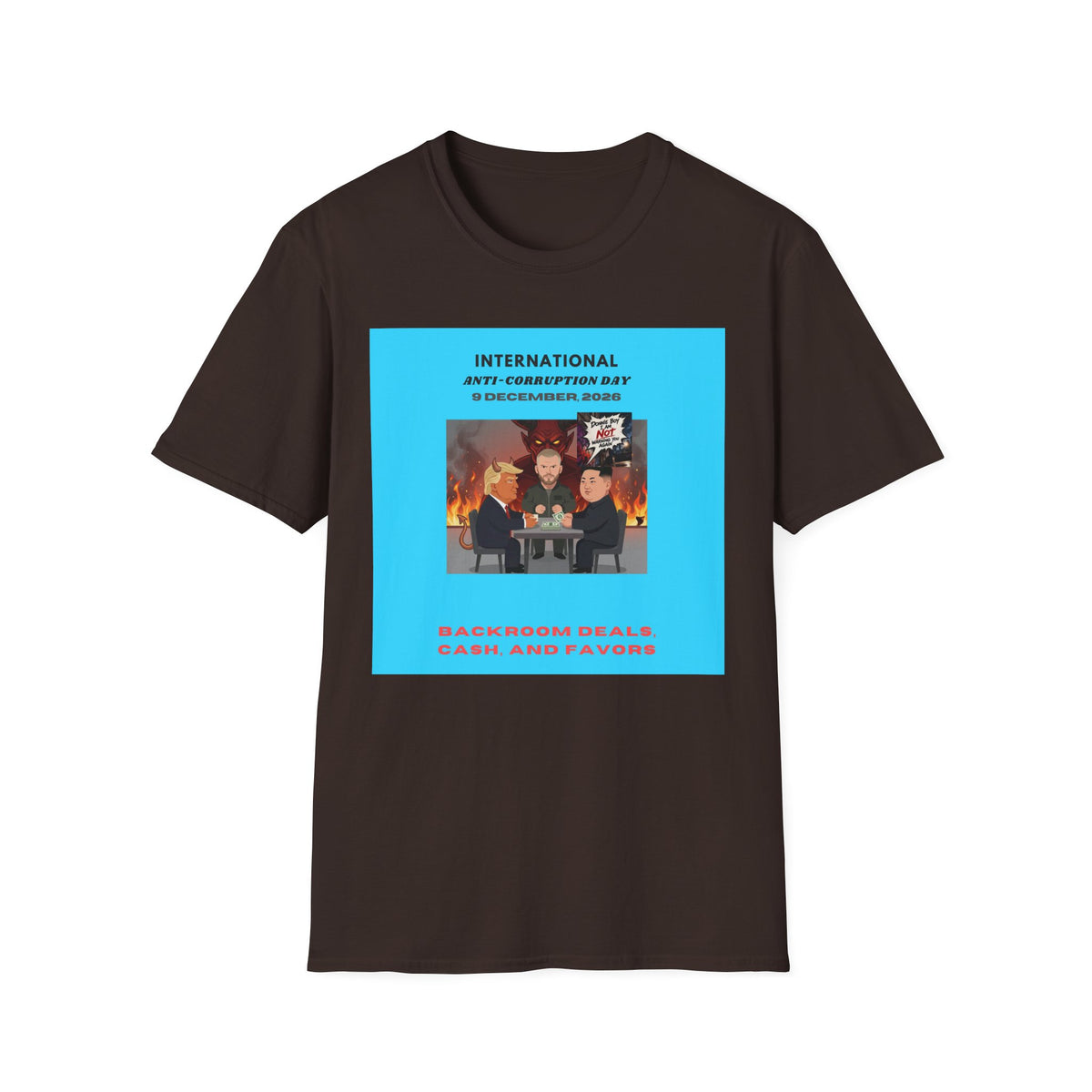 International Anti-Corruption Day Protest Tee — Satirical 'What We're Thinking' Graphic T-Shirt