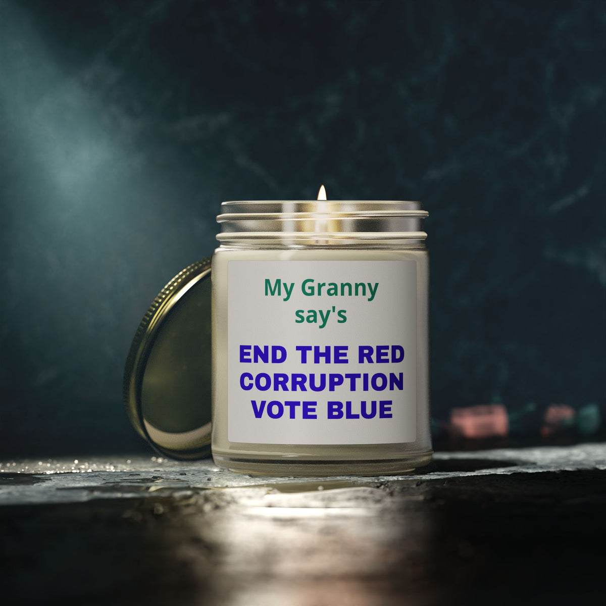 My Grandma Says End the Red Corruption Vote Blue Political Scented Candle