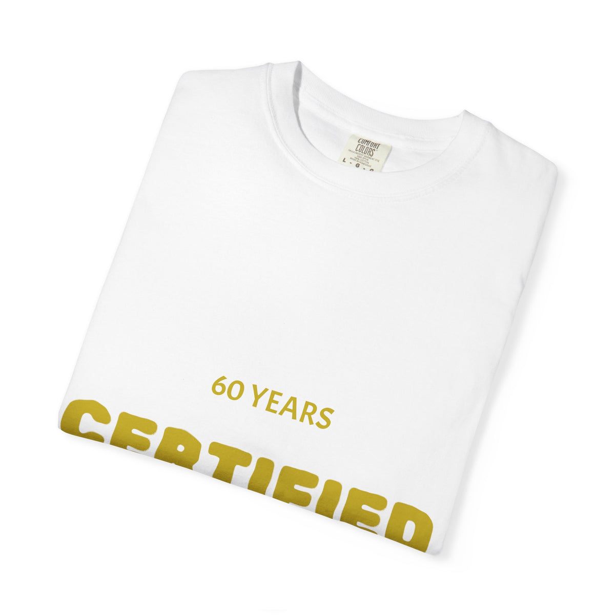 Certified Classic 60 Years T-Shirt