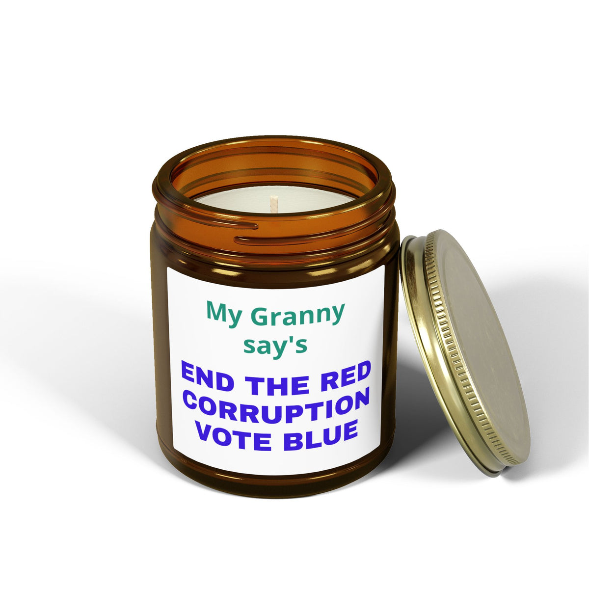 My Grandma Says End the Red Corruption Vote Blue Political Scented Candle