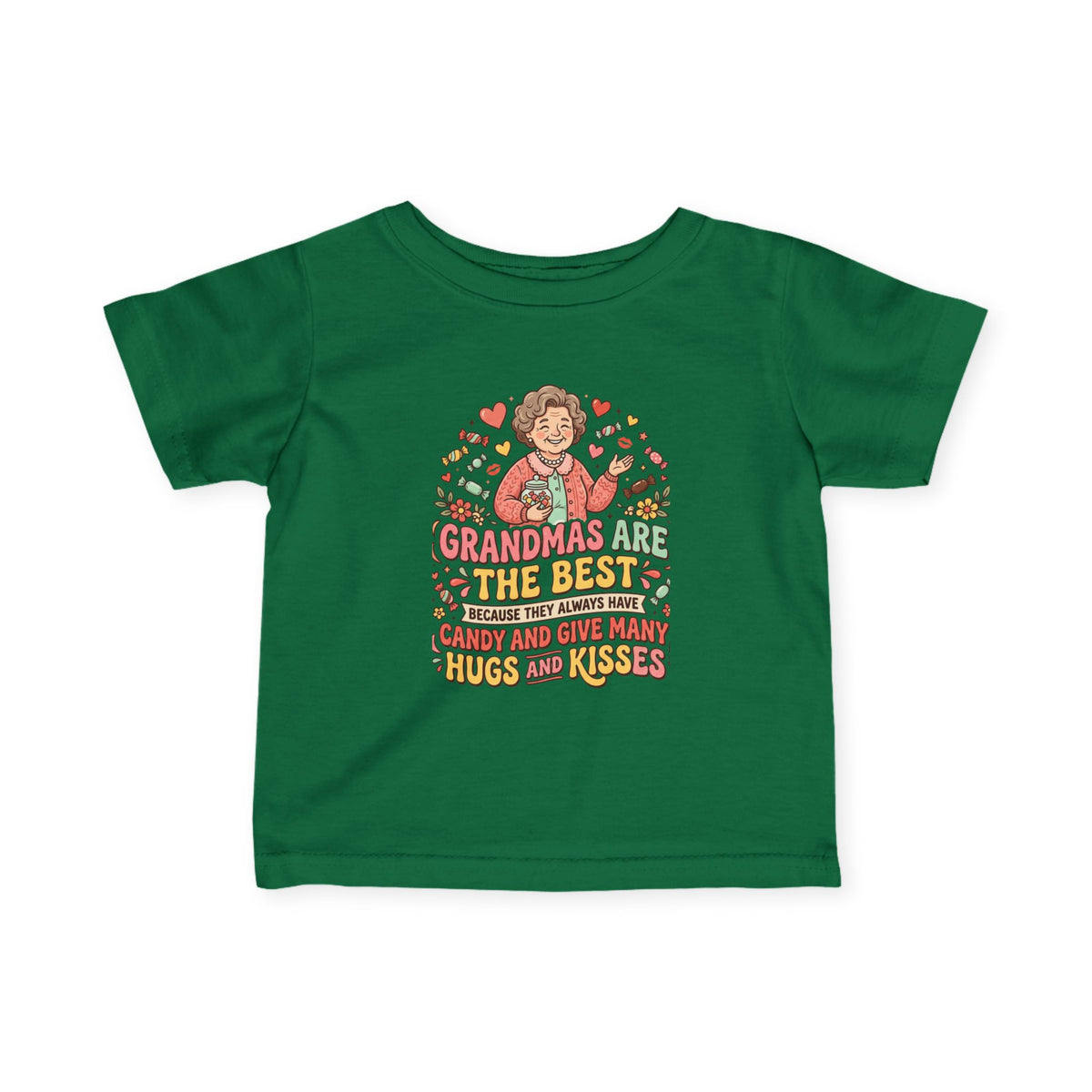 Infant Tee — "Grandmas Are The Best" Cute Grandma Love Baby Shirt