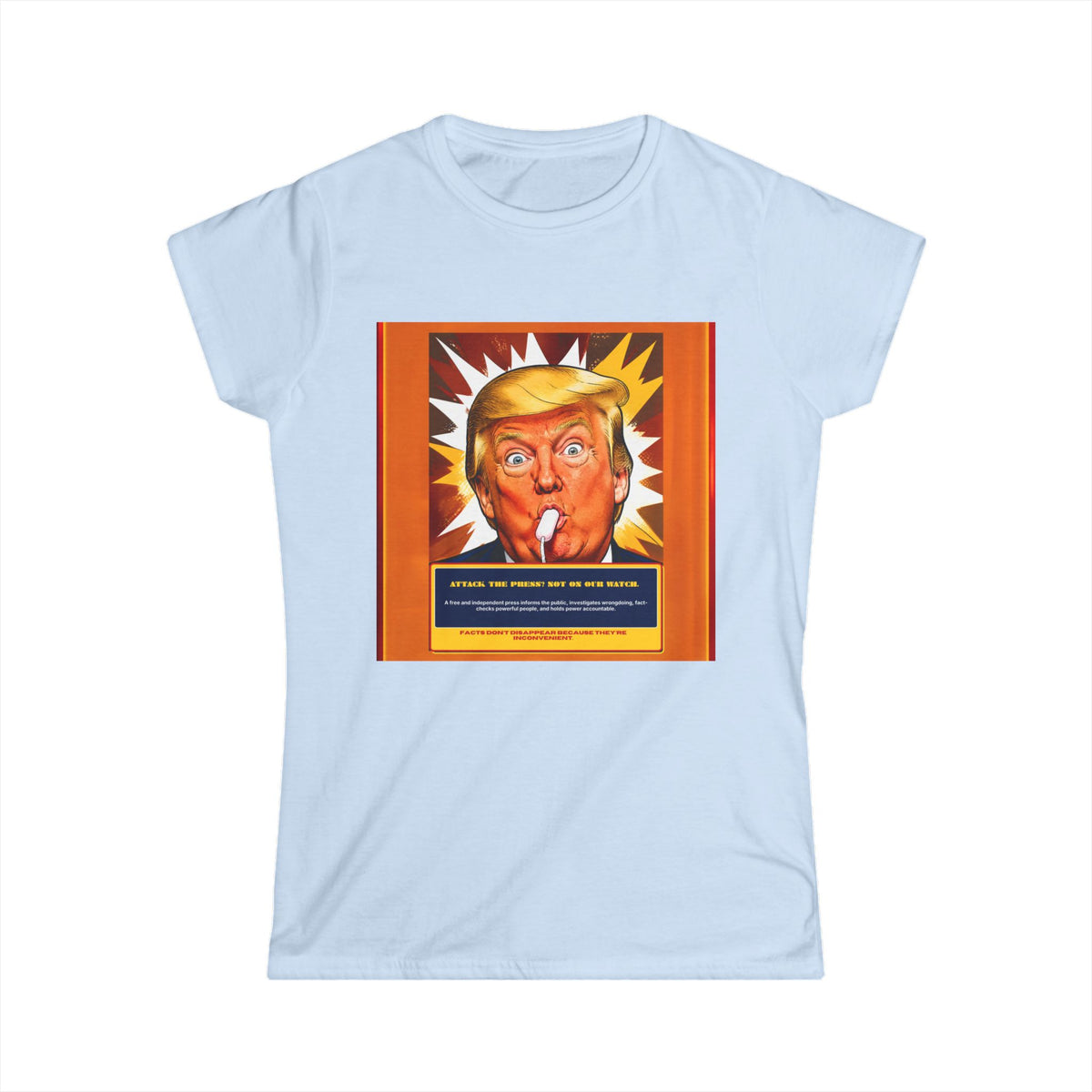 Political Satire Women's Tee — 'Not a Cigar' Statement Shirt