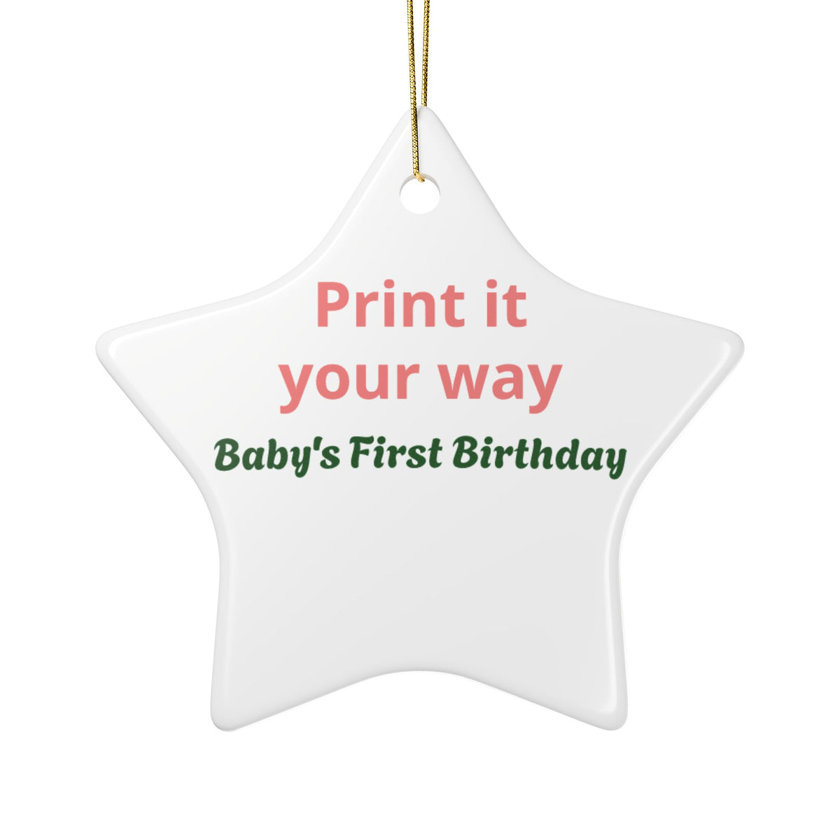 Baby's First Birthday Ceramic Ornament — Personalized Two-Sided Keepsake