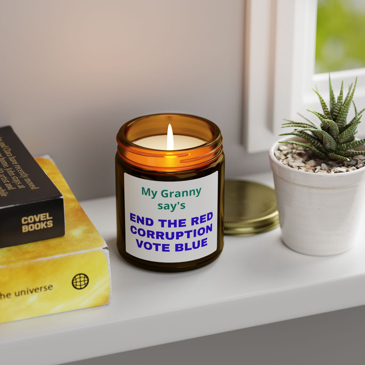 My Grandma Says End the Red Corruption Vote Blue Political Scented Candle